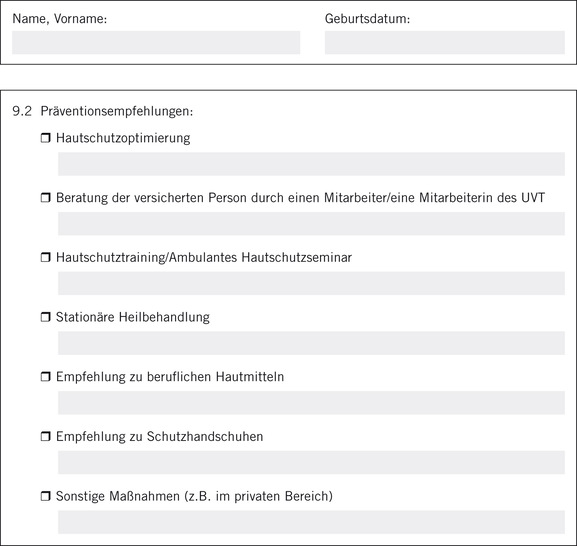 Abb. 1:    Blatt 4 des Formulars Hautarztbericht (F6050): Punkt 9.2: Möglichkeit der Empfehlung individualpräventiver Maßnahmen durch den betriebsärztlichen Dienst