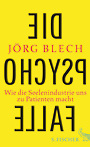 
Jörg Blech



Die Psychofalle: Wie die Seelenindustrie uns zu Patienten macht



S. Fischer, Frankfurt am Main, 2014



ISBN 978-310004419-8, € 19,99
