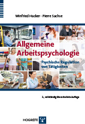 
W. Hacker und P. Sachse



Allgemeine Arbeits-psychologie – Psychische Regulation von Tätigkeiten



582 Seiten, 3. vollst. überarb. Aufl., Hogrefe, Göttingen, 2014.



ISBN 978-3-8017-2540-2; € 49,95
