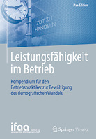 <p>
Leistungsfähigkeit im Betrieb Kompendium für den Betriebspraktiker zur Bewältigung des demo-grafischen Wandels
</p>

<p>
Springer Vieweg, 2015.
</p>

<p>
ISBN 978-3662433973
</p>

<p>
Preis: € 59,–
</p>