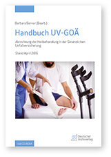 <p>
Barbara Berner (Bearb.)
</p>

<p>
<b>Handbuch UV-GOÄ</b>
</p>

<p>
Abrechnung der Heilbehandlung in der Gesetzlichen UnfallversicherungDeutscher Ärzteverlag, Köln, Stand April 2016.
</p>

<p>
ISBN: 978-37691-3549-7
</p>

<p>
Preis: 69,99 € (Einzelbez.) 59,99 € (Abo.)
</p>