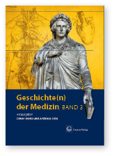 <p>
Oliver Erens und Andreas Otte (Hrsg.)
</p>

<p>
<b>Geschichte der Medizin, Band 3</b>
</p>

<p>
Alfons W. Gentner Verlag, Stuttgart, 203 S., 2017.
</p>

<p>
ISBN: 978-3-87247-773-6
</p>

<p>
Preis: 38,– €
</p>