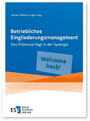 Pelster/Richter/Lange (Hrsg.)  
 Betriebliches Gesundheitsmanagement – 
Das Potenzial liegt in der Synergie  
 1. Aufl., 404 Seiten, Erich Schmidt Verlag, 
Berlin, 2025 
 ISBN: 978-3-503-24151-4 (gebunden) 
 ISBN: 978-3-503-24152-1 (eBook) 
 Preis: 58,90 €